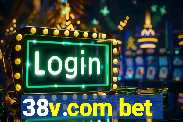 38v.com bet